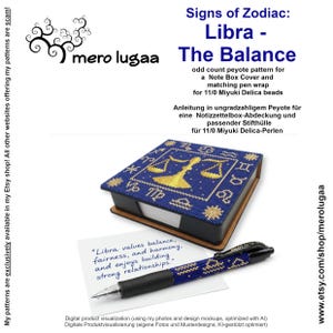 Puede incluir: Una funda de cuentas azul y dorada para caja de notas y un envoltorio para bolígrafo a juego con el símbolo del zodiaco Libra. El diseño usa cuentas Miyuki Delica 11/0 en patrón peyote impar. El texto dice Signs of Zodiac: Libra - The Balance.