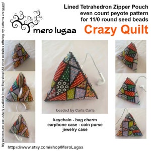 Puede incluir: Una colorida bolsa de cremallera tetraédrica con cuentas. La bolsa está hecha con cuentas redondas de 11/0 en un patrón de punto de peyote. La bolsa está forrada y se puede usar como llavero, amuleto de bolso, estuche para auriculares, monedero o joyero. El texto "Crazy Quilt" está escrito en letras naranjas sobre un fondo blanco. El texto "Lined Tetrahedron Zipper Pouch" está escrito en letras negras sobre un fondo blanco. El texto "even count peyote pattern for 11/0 round seed beads" está escrito en letras negras sobre un fondo blanco. El texto "beaded by Carla Carla" está escrito en letras negras sobre un fondo blanco. El texto "keychain - bag charm earphone case - coin purse jewelry case" está escrito en letras negras sobre un fondo blanco. El texto "https://www.etsy.com/shop/MeroLugaa" está escrito en letras negras sobre un fondo blanco.