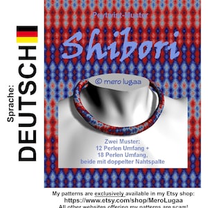 May include: A digital illustration of a beaded necklace with a red and blue pattern. The image is set against a background of red and blue diamonds. The text "Shibori" is written in a large, stylized font. The text "Peytwist-Muster" is written in a smaller font. The text "mero lugaa" is written in a smaller font. The text "Zwei Muster: 12 Perlen Umfang + 18 Perlen Umfang, beide mit doppelter Nahtspalte" is written in a smaller font. The text "My patterns are exclusively available in my Etsy shop: https://www.etsy.com/shop/MeroLugaa All other websites offering my patterns are scam!" is written in a smaller font.
