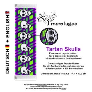 May include: A peyote beading pattern for a bracelet or bookmark featuring a repeating pattern of skulls in a tartan design. The pattern is 32 beads wide and 208 beads long. The pattern is shown in purple, green, and white. The finished project will measure 1.6 inches by 6.8 inches or 4.1 centimeters by 17.3 centimeters.