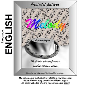May include: A beaded necklace with a black and white pattern, displayed on a white mannequin head. The word "Melody" is written in rainbow colours. The background features musical notes. Text reads "Peytwist pattern" and "20 beads circumference double column seam."