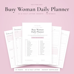 May include: A printable daily planner set titled Busy Woman Daily Planner with A5 and half letter inserts. The pages feature black text on a white background, including sections for weekly overviews, daily schedules, and a contents list.