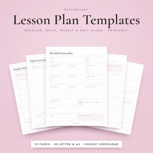 May include: A set of printable lesson plan templates titled PETITEDIARY Lesson Plan Templates, including detailed, daily, weekly, and unit plans. The white pages feature black text and lines on a soft pink background, available in US Letter and A4 sizes.