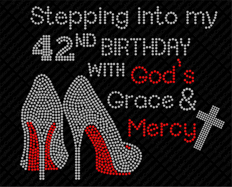 Download Stepping into my Birthday With Grace & Mercy Rhinestone ...