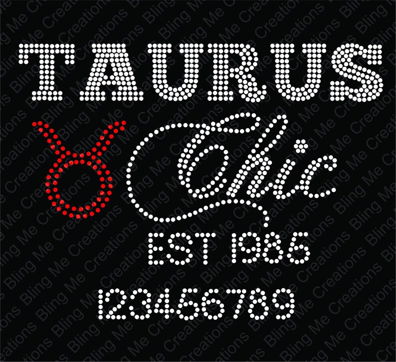 Taurus Cursive Taurus Chic Est Date With Numbers Rhinestone Download, Svg File, Svg ...