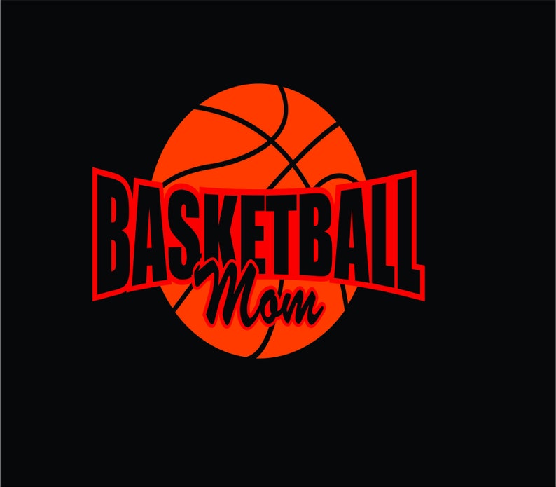Download Basketball Mom vinyl svg file svg file files svg downloads ...