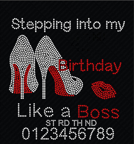 Download Stepping Into My Birthday Rhinestone File Digitial Download Etsy