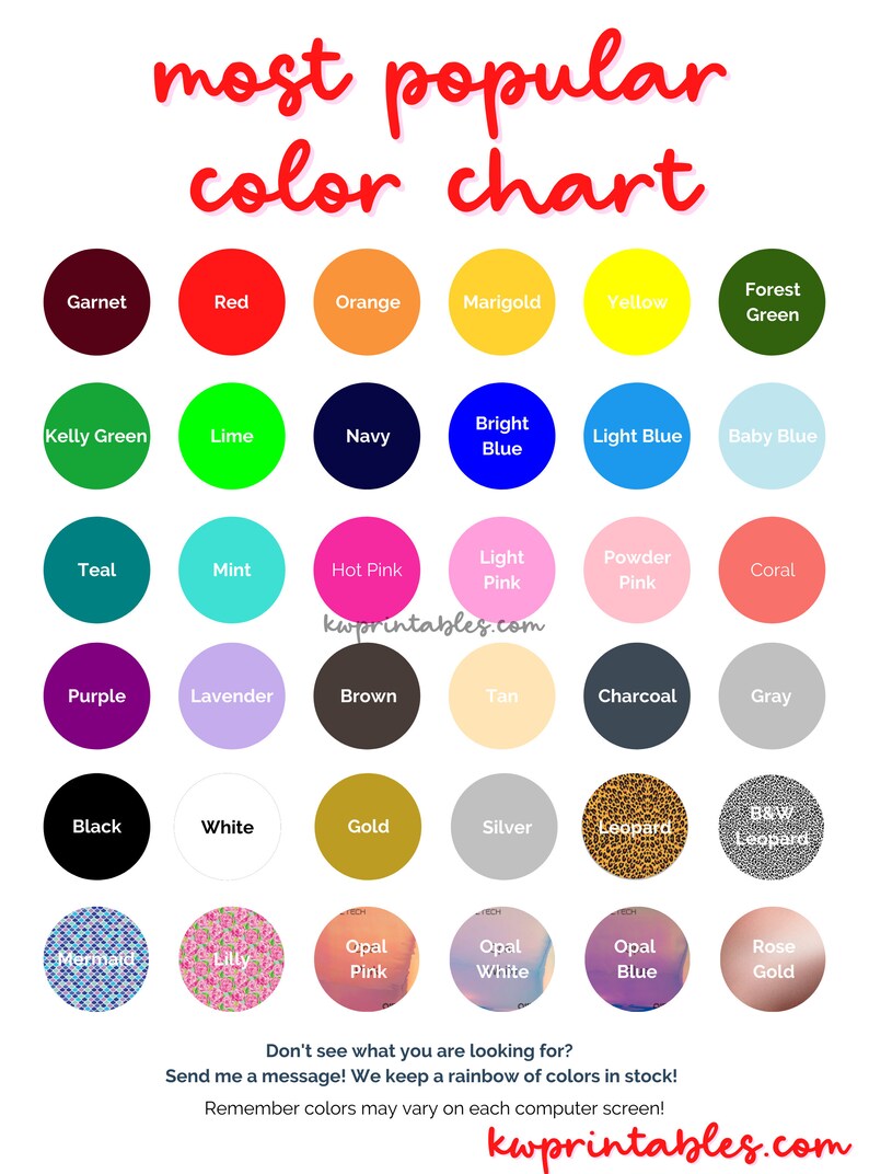 May include: A color chart titled "Most Popular Color Chart" with a variety of color swatches, including red, blue, green, and patterns like leopard print. The text "kwprintables.com" is visible.