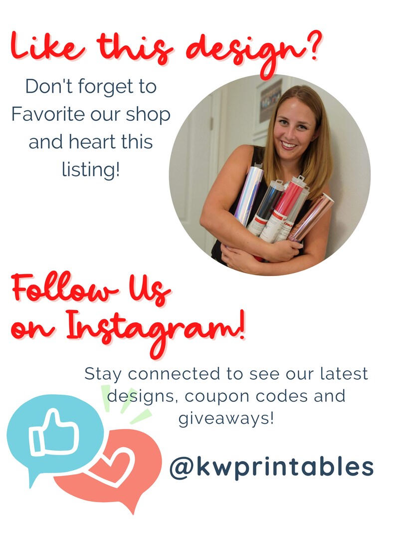 May include: White background with red text that says "Like this design?" and "Follow Us on Instagram!". A woman is holding several rolls of vinyl. The text encourages viewers to favorite the shop and heart the listing.