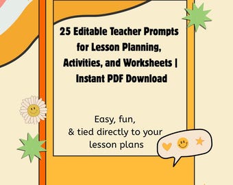25 Editable AI Teacher Prompts for Worksheets, Lessons & Activities (PDF Download)