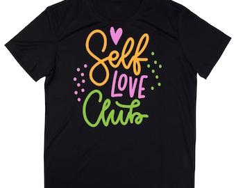 Selbstliebe Club T-Shirt, Selbstliebe Shirt, Selbstpflege Shirt, Motivations Shirt, Liebe, Liebe Tee, Liebe dich selbst Herz Shirt, positive Shirt
