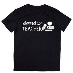 Blessed Teacher T-shirt, FunnyTeacher T-shirt, Teacherlife Shirt, Back To School   Teacher Appreciation Gift, Matching Teacher Gift Idea