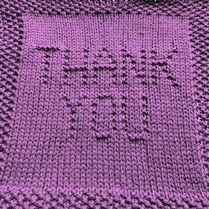Knitting Pattern for Thank You Washcloth or Afghan Square