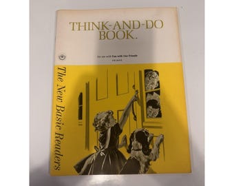 1962 Think-And-Do Book Fun With Our Friends Primer Vintage - Dick and Jane