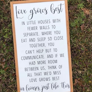 Love Grows Best In Little Houses Just Like This Sign | Love Grows Best | Little Houses Decor | Living Room Decor | Framed Wood