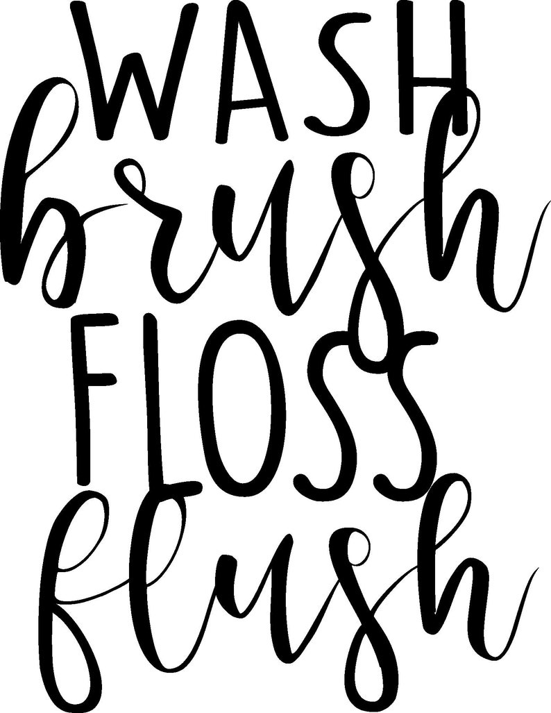 Wash Brush Floss Flush SVG Bathroom SVG Bathroom Decor | Etsy