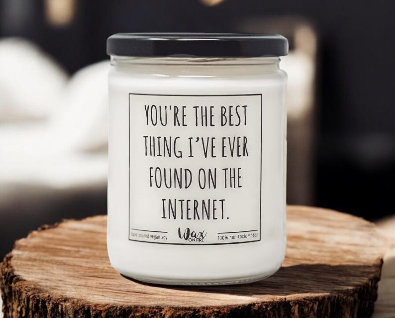You're The Best Thing I've Ever Found On The Internet Gift for Her Gift for Him Girlfriend Gift Boyfriend Gift Best Friend Gifts