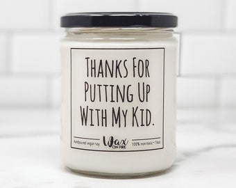 Thanks For Putting Up With My Kid Daycare Teacher Gift Teacher Appreciation Preschool Teacher Gift Babysitter Gift Coach Gift