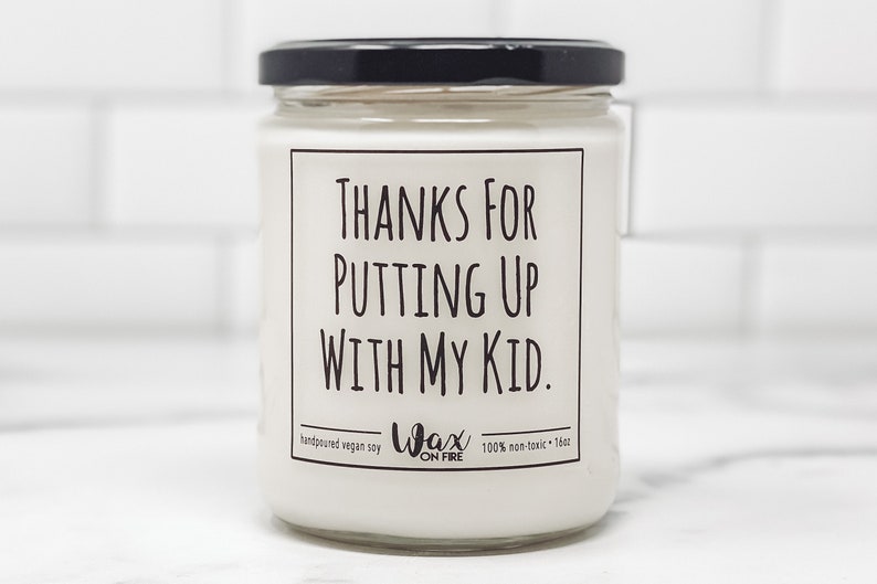 Thanks For Putting Up With My Kid Daycare Teacher Gift Teacher Appreciation Preschool Teacher Gift Babysitter Gift Coach Gift image 1