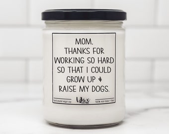 Raise My Dogs Mothers Day Gift for Mothers Day Gift for Mom Gifts for Mom New Mom Gift Mom Birthday Gift From Daughter From Son