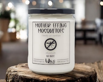 Mother Effing Mosquitoes Citronella Candle Lemon Candle Lemongrass Candle Outdoor Candle Summer Candle Bug Repellent Candle Funny Candles