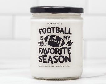 Football Is My Favorite Season Football Decor Game Day Football Gifts Fall Candle Cute Fall Candles Autumn Candle Fall Gifts Fall Decor