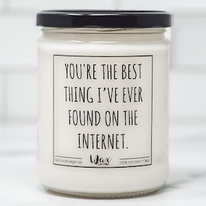 You're The Best Thing I've Ever Found On The Internet Gift for Her Gift for Him Girlfriend Gift Boyfriend Gift Best Friend Gifts image 1