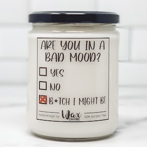 Bitch I Might Be Funny Candle Funny Candles Gift for Her Best Friend Gifts Girlfriend Gift Homemade Candles Vegan Candles Soy Wax Candles