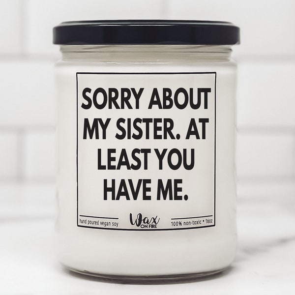 Sorry About My Sister Mothers Day Gift for Mothers Day Gift for Mom Funny Mothers Day Gift Best Mom  Gifts