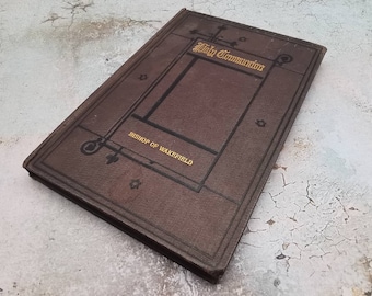 Holy Communion Preparation and Companion, Pocket Book, Antique Religious Book, Society for Christian Knowledge