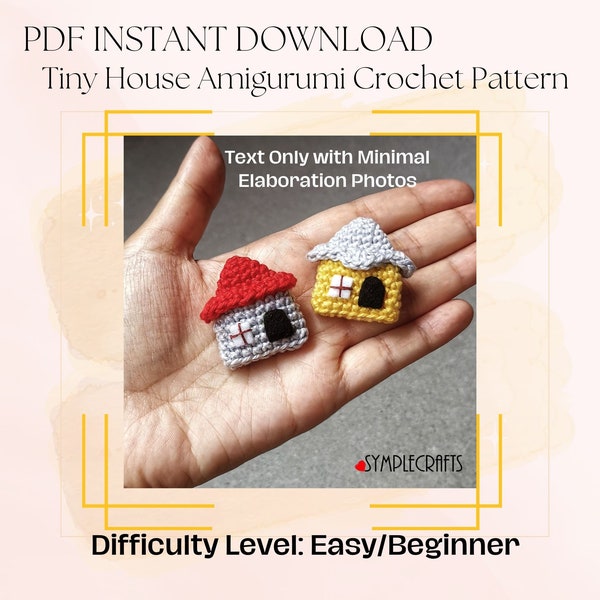 Crochet Pattern: Tiny House Amigurumi Keychain - Text Only - US Terminology - Simple Keychain/Bag Charm - Cute Gift Ideas for Housewarmings