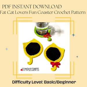 May include: Two crocheted cat-shaped coasters in yellow and black with red bows. The coasters are on a white surface. PDF INSTANT DOWNLOAD Fat Cat Lovers Fun Coaster Crochet Pattern SYMPLECRAFTS Difficulty Level: Basic/Beginner