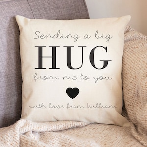 Personalised Big Hug From Me To You Linen Cushion | Thinking of You Gift for Him or Her | Long Distance Gift for Mum, Nanna or Friend