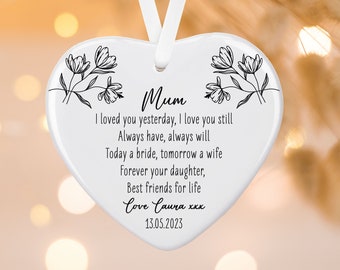 Personalised Mother Of The Bride Ceramic Heart Hanging Decoration Ornament - Sentimental Keepsake Gift, Mum, Wedding Day Morning, Daughter