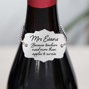 Personalised Teacher Metal Wine Bottle Tag Label - Thank You Gift for Teacher, Teaching Assistant, End Of Term, Christmas