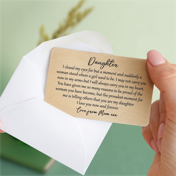 Personalised Metal Wallet Card | Sentimental Quote Birthday Gift for Daughter | Graduation Wedding Keepsake Gift from Mum Dad Parents
