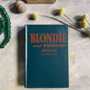 1944 Blondie and Dagwood Adventure in Magic Vintage Book
