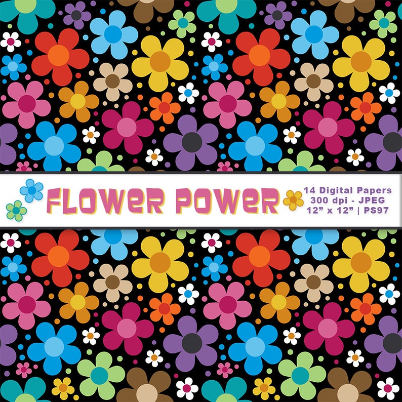 May include: A digital paper pack with 14 colorful flower patterns on a black background. The text "FLOWER POWER" is in the center of the image.