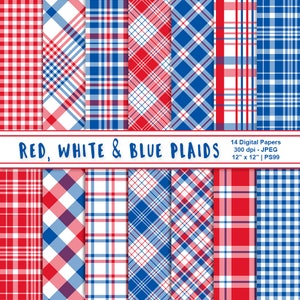 Red White & Blue Digital Plaid Paper, Patriotic Papers, July 4th Printables, Independence Day Digital Backgrounds, Commercial Use, Item PS99 image 1