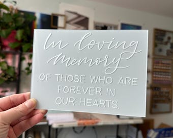 Letrero acrílico de boda "En memoria de", letreros acrílicos conmemorativos para bodas, letreros decorativos para bodas, letreros de caligrafía para bodas