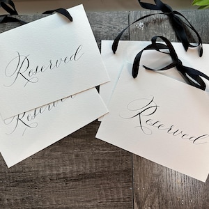 Hanging reserved sign for weddings and events, Calligraphy signage