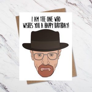 Carte d'anniversaire Walter White, Heisenberg, Breaking Bad