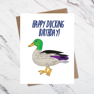 Happy Ducking Birthday, Duck Birthday Card, Funny Duck Card