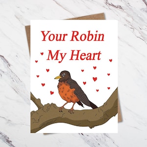 Carte d'amour d'oiseau, votre Robin mon coeur, carte d'amour d'observateur d'oiseau, carte drôle d'oiseau