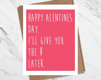 Funny Valentine Card, Happy Alentines, Valentines Card for him