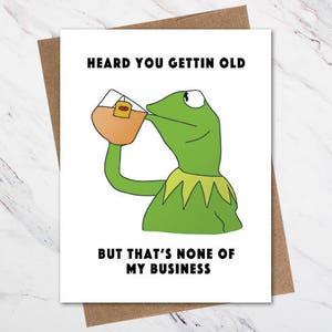 Funny Meme Carte d’anniversaire, mais ce n’est pas de ma carte d’anniversaire de visite, carte d’anniversaire kermit
