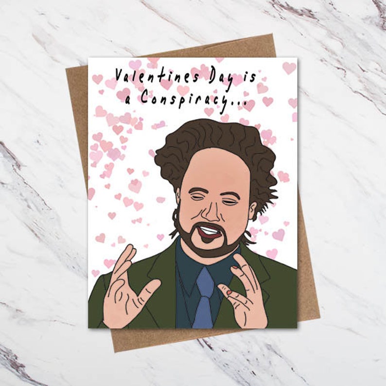Funny Valentine Card, Conspiracy Valentines, Ancient Aliens Valentine Card, Valentines Card image 1