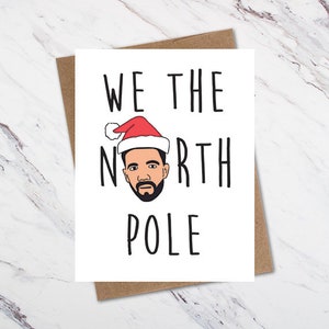 Drake Christmas Card, We The North Christmas Card Drake Christmas Card, We The North Christmas Card Drake Christmas Card, We The North Christmas Card Drake Christmas