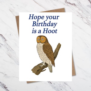 Carte d'anniversaire hibou, j'espère que votre anniversaire est une huée, carte drôle de hibou