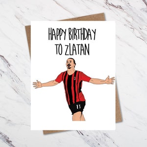 Carte d'anniversaire de Zlatan Ibrahimovic, carte d'anniversaire de football,
